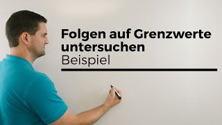 Folgen auf Grenzwerte untersuchen Beispiel alternierende Folge Konvergenz  Mathe by Daniel Jung [upl. by Aratahs]