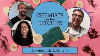 Homemade Cleaners  Chemists in the Kitchen [upl. by Anirbac]