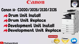 Canon IR 3020 Drum amp Developer Full Installation  Canon IR C3020302531203125 [upl. by Ralston]