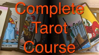 Complete Tarot Card Reading Course  part 2 [upl. by Nalod]