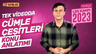 TEK VİDEODA HALLET 8 Sınıf Türkçe Cümle Çeşitleri Full Konu Anlatımı LGS 2023 Kampı Genel Tekrar [upl. by Schuler793]