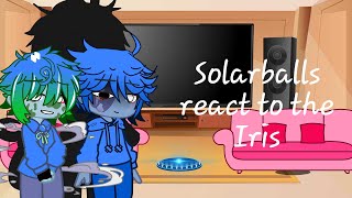 Solarballs react to The Iris [upl. by Aihsekal]