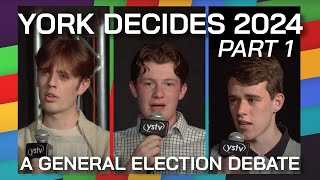 A General Election Debate Part 1  York Decides [upl. by Eboj]