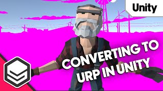 How to convert to the Universal Render Pipeline in Unity Tutorial by SyntyStudios [upl. by Niel]