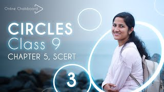 Class 9  MATHS  Chapter 5  CIRCLES  Part 3  SCERT  Kite Victers  ALEENA SEBASTIAN [upl. by Addie]