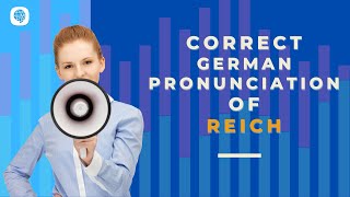 How to pronounce Reich rich in German  German Pronunciation [upl. by Kenna500]