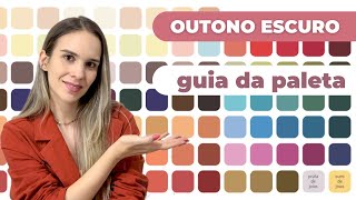 Coloração pessoal paleta OUTONO ESCURO como usar make acessórios cabelo etc [upl. by Tratner]