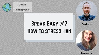 Speak Easy 7  How to stress ion words [upl. by Ayalahs819]