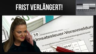 Umsatzsteuer Voranmeldung später einreichen So gehts [upl. by Haig]