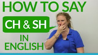 Speaking English How to say CH amp SH [upl. by Karisa]