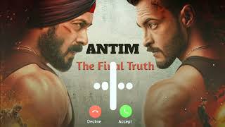 Antim🔥 The Final Truth Movie BGM Ringtone 💔 Antim BGM Ringtone 2023 [upl. by Marysa157]