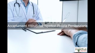 Accertamenti Attitudinali Concorso Vice Ispettori Polizia Penitenziaria [upl. by Roe]