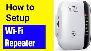 How to Setup WIFI Repeater  How to setup wifi extender [upl. by Ongineb58]