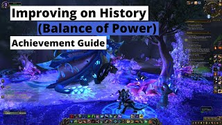 How to Complete Balance of Power Improving on History in Dragonflight [upl. by Layod]