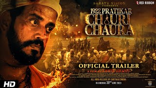 1922 Pratikar Chauri Chaura  Official Trailer  Ravi Kishan  Abhik Bhanu  Mamata Jeetwani [upl. by Nauqan]