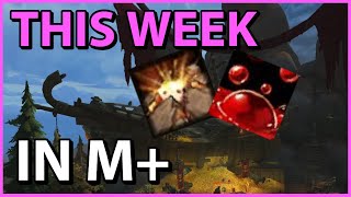 This Week in Mythic Plus SanguineQuakingAwakened [upl. by Luy]