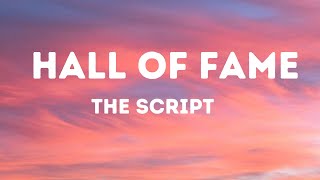 The Script  Hall Of Fame Lyrics [upl. by Saree658]