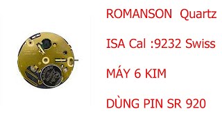 MAINTENANCE OF ROMANSON SWISS ISA 9232  BẢO DƯỠNG ĐỒNG HỒ ROMANSON SWISS ISA 9232 [upl. by Fishback]