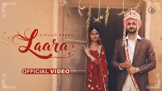 Laara  Nirvair Pannu Official Video Deol Harman  Juke Dock [upl. by Stag]