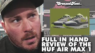 They surprised me with this one  HUF Air Max 1 [upl. by Yraeht928]