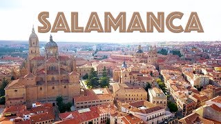 SPAIN 24 HOURS IN BEAUTIFUL SALAMANCA [upl. by Sallie]