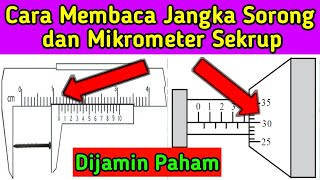 Cara Membaca Jangka Sorong dan Mikrometer Sekrup [upl. by Noevart]