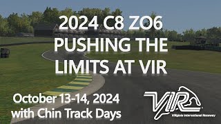 2024 C8 Z06 Pushing Limits at VIR  15795 Lap Time [upl. by Kenti]