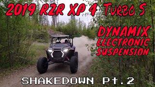 Polaris 2019 RZR XP 4 Turbo S  DYNAMIX quotShakedown Pt2quot  Irnieracing 4k [upl. by Pik180]