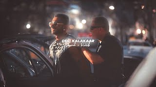 Desi Kalakaar  Slowed  Reverb   Yo Yo Honey Singh [upl. by Anirbus]