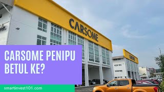 Carsome Penipu Betul Ke [upl. by Lusa]