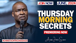 THURSDAY SECRETS 27TH JUNE 2024  Apostle Joshua Selman Commanding Your Morning [upl. by Assirual]