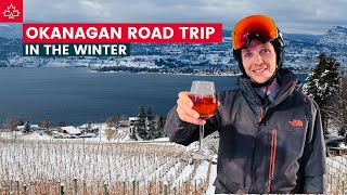 OKANAGAN ROAD TRIP in Penticton Oliver and Osoyoos Winter Road Trips in Canada [upl. by Favata883]