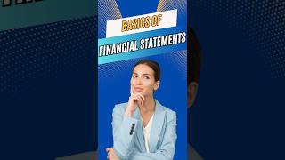 5 Basics of Financial Statements in Just 1 Minute [upl. by Enimzaj]