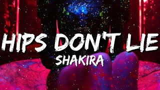 Shakira  Hips Dont Lie Lyrics ft Wyclef Jean [upl. by Ainirtac]