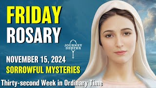 Friday Rosary 🤎 Sorrowful Mysteries of the Rosary 🤎 November 15 2024 VIRTUAL ROSARY [upl. by Delila579]