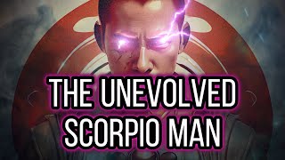 The Mind Of The Unevolved Scorpio Man ♏️ The Toxic King scorpio [upl. by Vic]