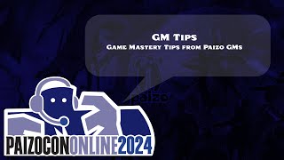 PaizoCon 2024 GM Tips [upl. by Cammy]