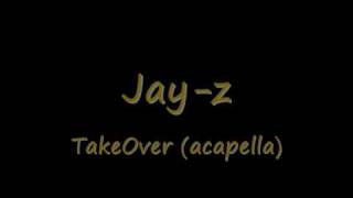 JayZ  Takeover Acapella Download Link [upl. by Pippa]