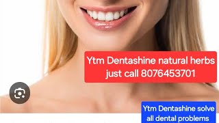 Ytm dentashineDentashineYtmAll teeth problemsAyurvedic treatmentDental tooth pasteHerbal paste [upl. by Calbert510]