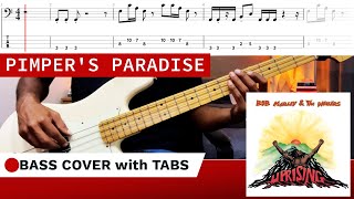 Pimpers paradise  Bob Marley amp The Wailers BASS COVER  TABS [upl. by Atsugua]