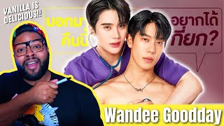 Vanilla Is FINE  วันดีวิทยา Wandee Goodday Official Trailer  REACTION [upl. by Ecadnarb]