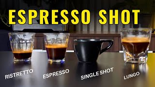 Espresso 101 Single vs Double vs Ristretto vs Lungo Explained 2024 [upl. by Ailegnave297]