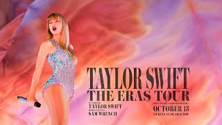 TAYLOR SWIFT  THE ERAS TOUR Concert Film Official Trailer [upl. by Barde]