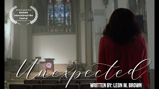 UNEXPECTED  Nominated For Best FaithBased Film [upl. by Keram]