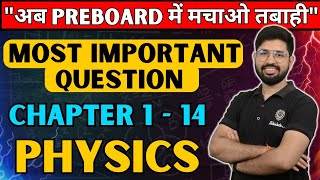 Most Important Question🔥 Class 12 Physics 202324  Chapter 1 to 14 Important Que  CBSE amp all Board [upl. by Ahsien871]