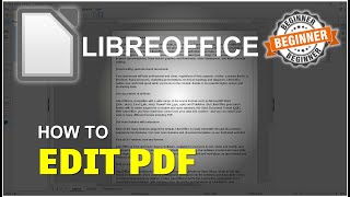 LibreOffice How To Edit PDF Tutorial [upl. by Dyoll]