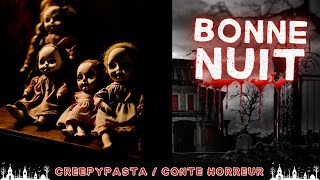 Creepypasta FR  Bonne Nuit conte horreur FR [upl. by Akeim]