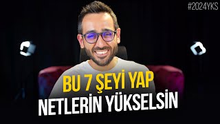 Bu 7 Şeyi Yap Netlerin Yükselsin 🤙 [upl. by Heloise]