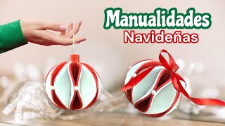 Hermosas IDEAS NAVIDEÑAS para Decorar o Vender  ESFERAS DE FOAMI NAVIDEÑAS [upl. by Armando]