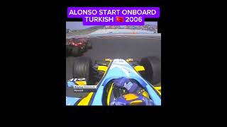 ALONSO START TURKISH 🇹🇷 2006 v8 f1onboard formula1 alonso [upl. by Boj]